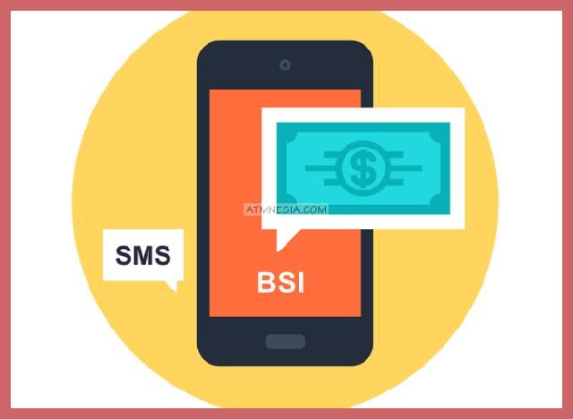 Cara Cek Saldo BSI Lewat SMS Banking