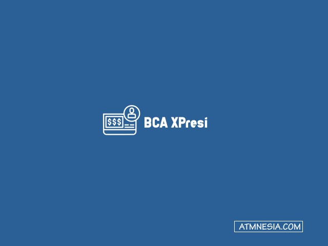 BCA XPresi
