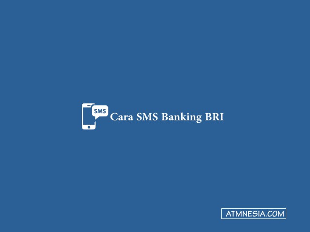 Cara SMS Banking BRI