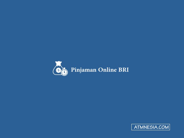 Pinjaman Online BRI
