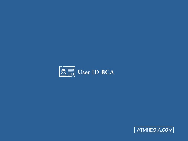User ID BCA