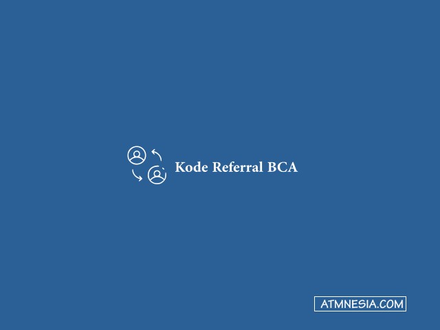 Kode Referral BCA