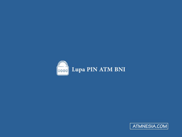 Lupa PIN ATM BNI