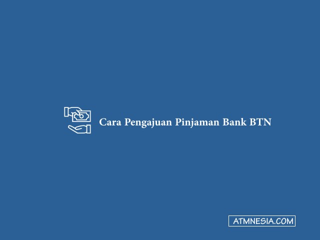 Pinjaman Bank BTN