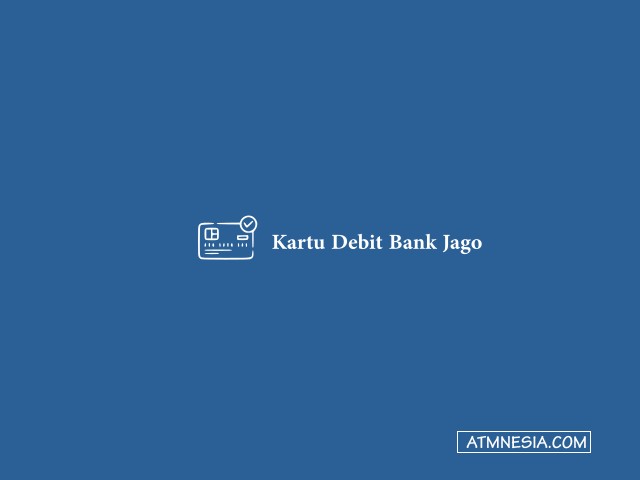 Kartu Debit Bank Jago