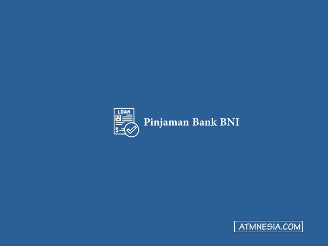 Pinjaman Bank BNI