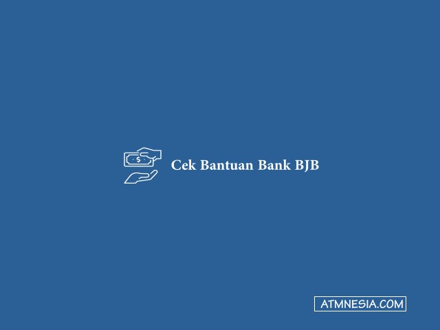 cek bantuan Bank BJB