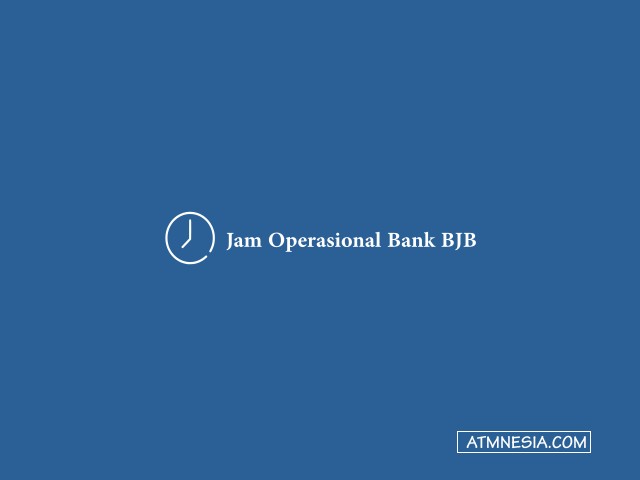 jam operasional Bank BJB