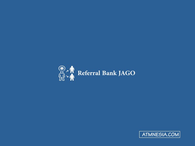 referral Bank Jago