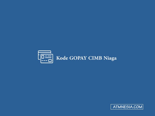 kode gopay CIMB Niaga