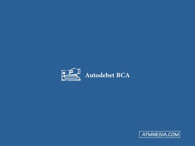 Autodebet BCA