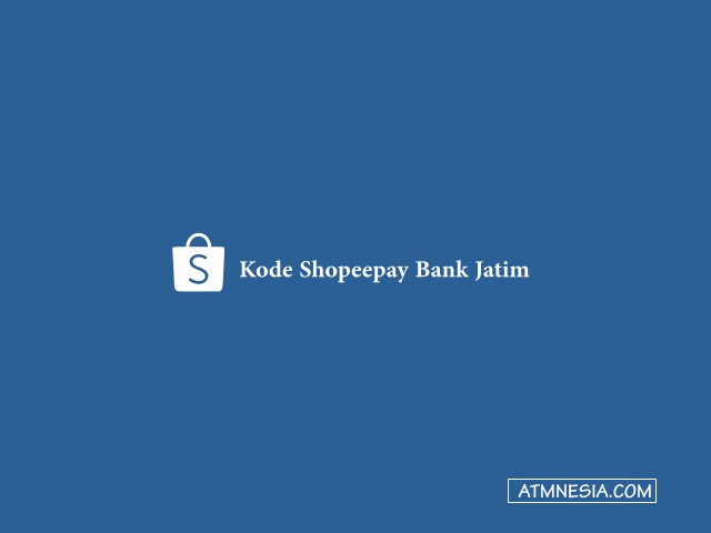Kode Shopeepay Bank Jatim